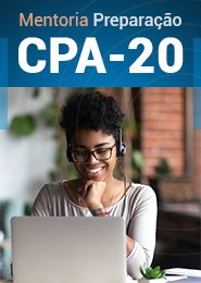 Mentoria Preparação CPA 20